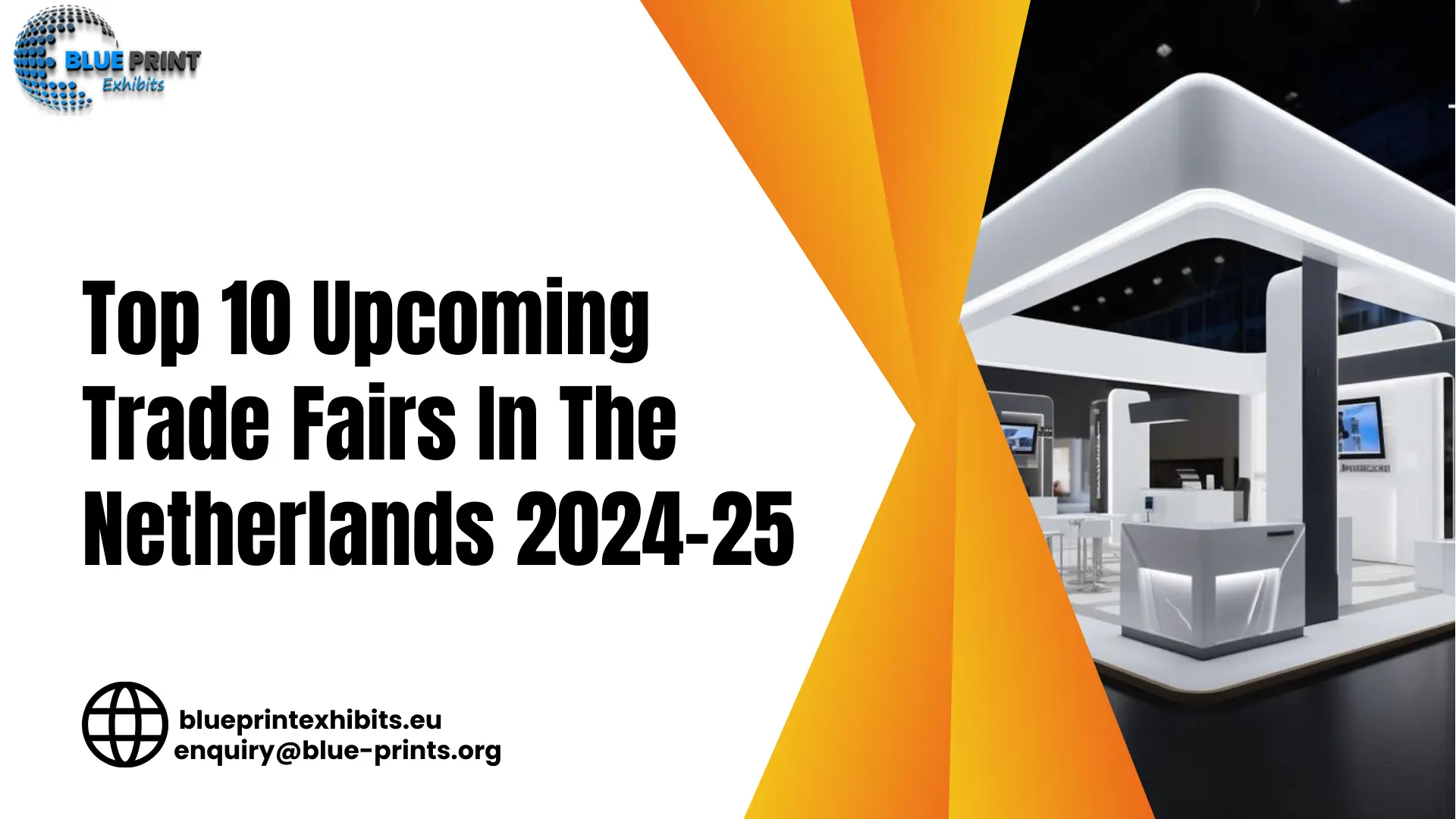 Top 10 Upcoming Trade Fairs In The Netherlands 2024-25